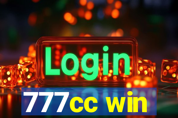 777cc win